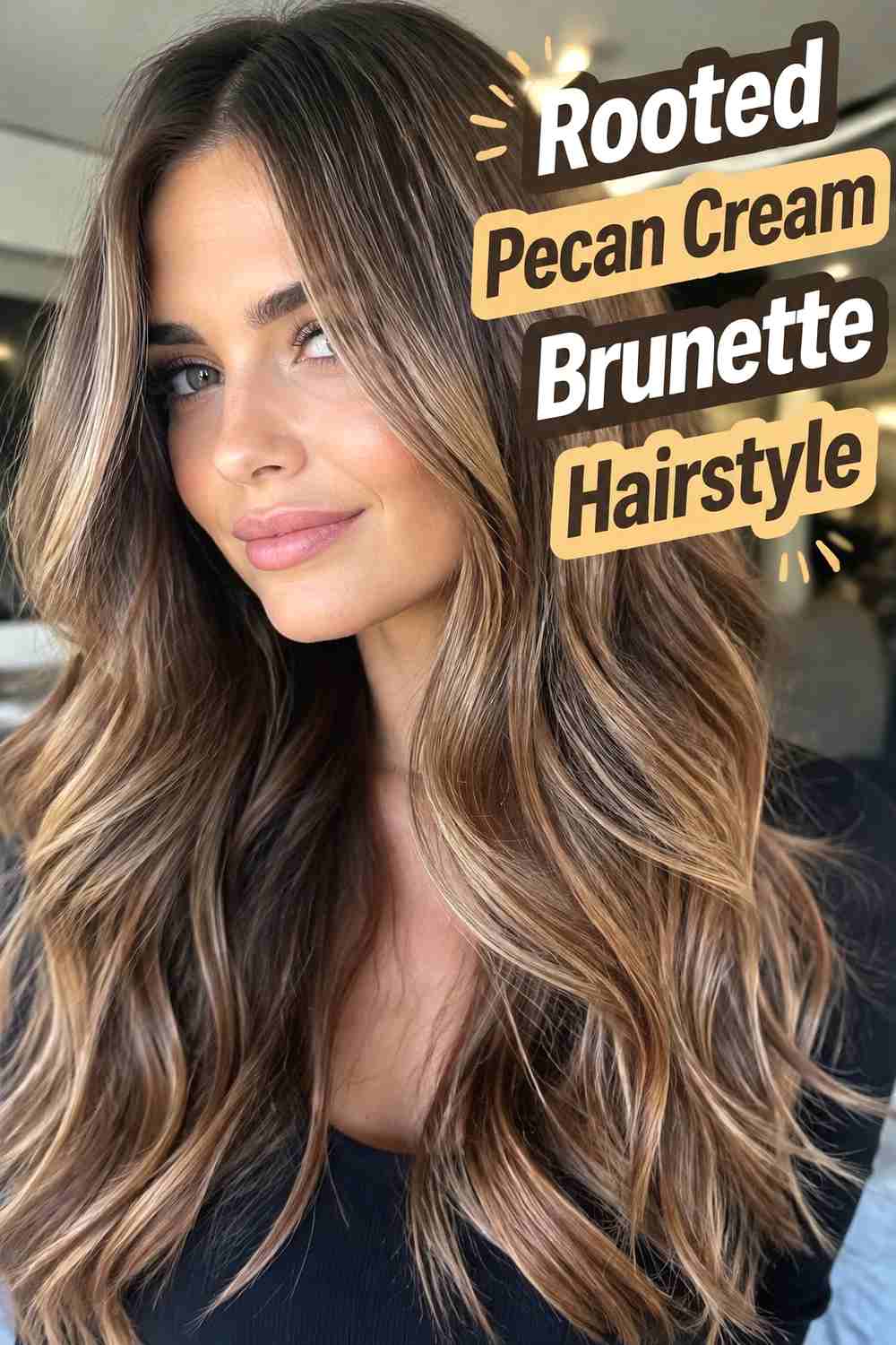 8. Rooted Pecan Cream Brunette Hairstyle