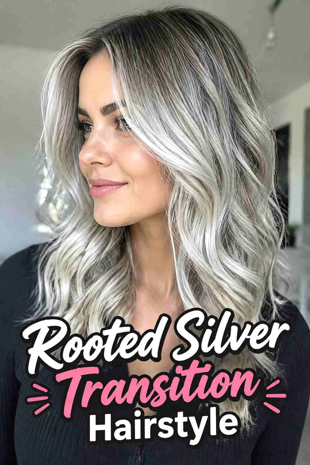13. Rooted Silver Transition Hairstyle