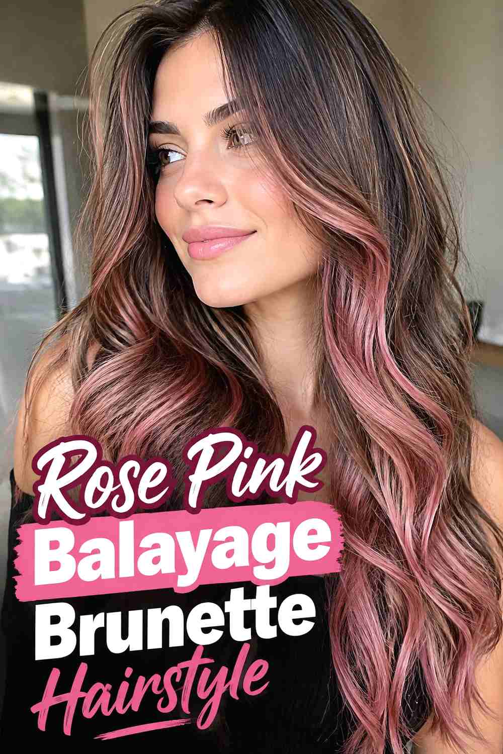 6. Rose Pink Balayage Brunette Hairstyle