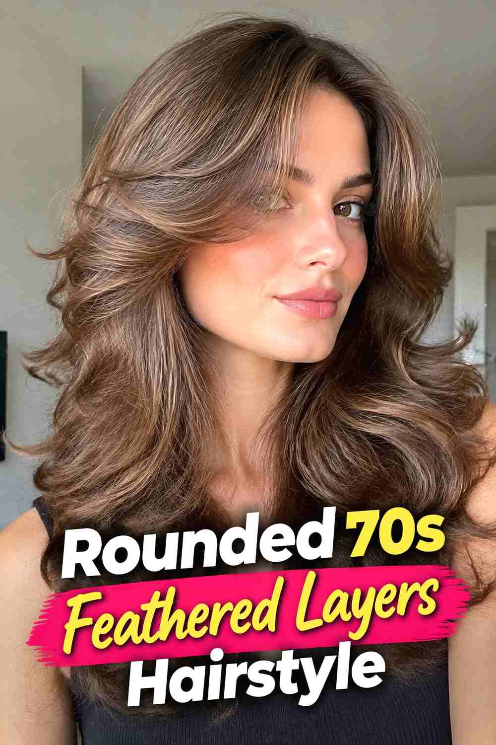8. Rounded 70s Feathered Layers Hairstyle