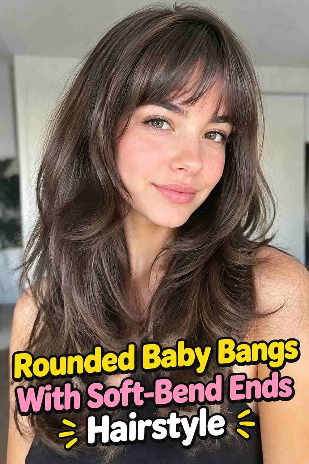 12. Rounded Baby Bangs With Soft Bend Ends Hairstyle
