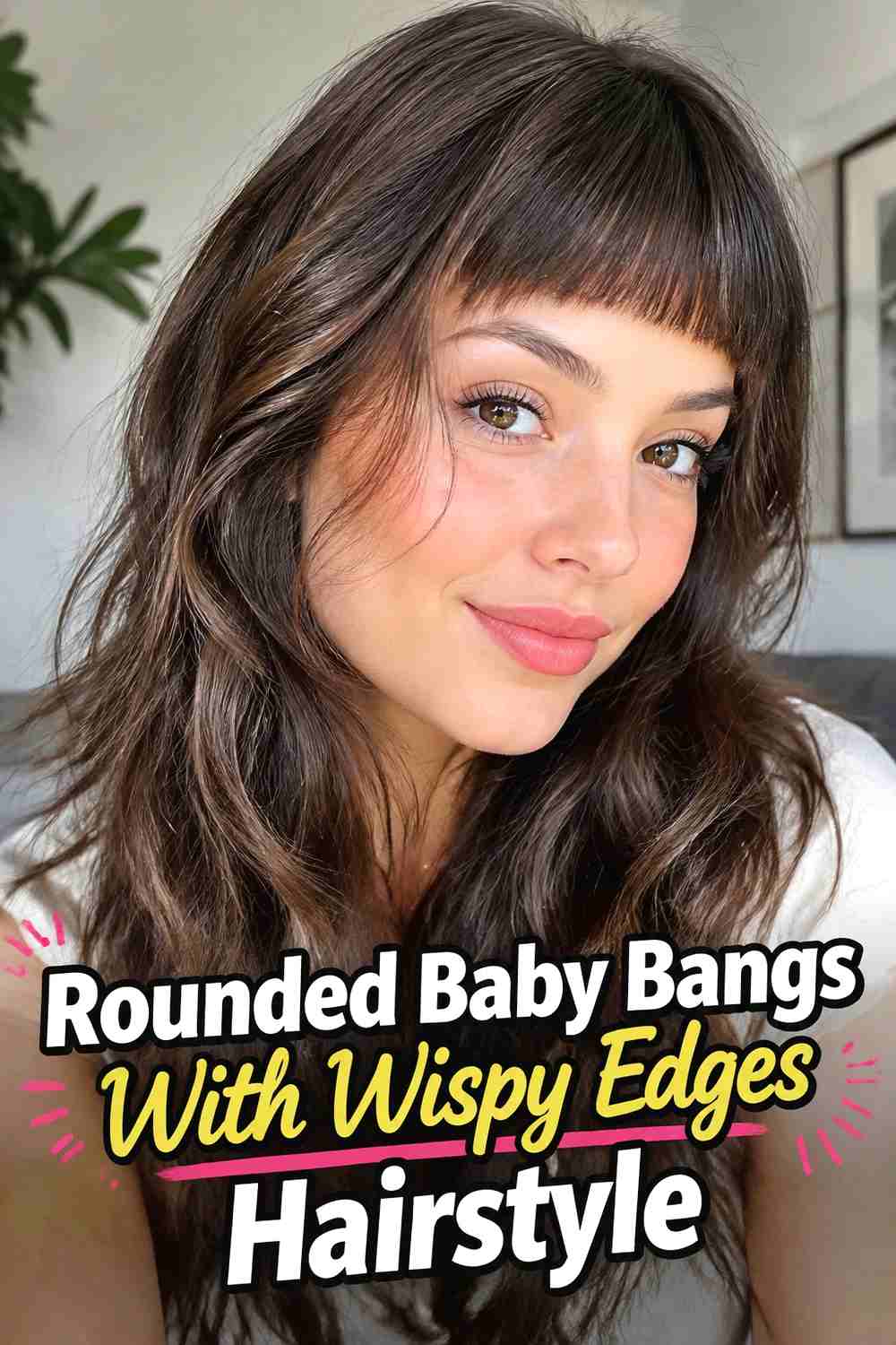 14. Rounded Baby Bangs With Wispy Edges Hairstyle