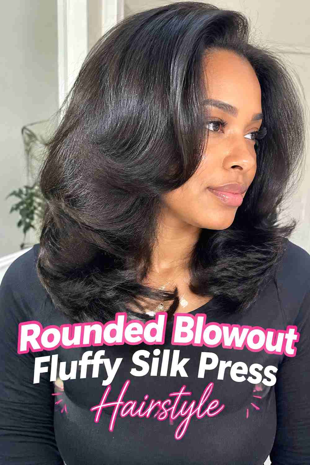 6. Rounded Blowout Fluffy Silk Press Hairstyle