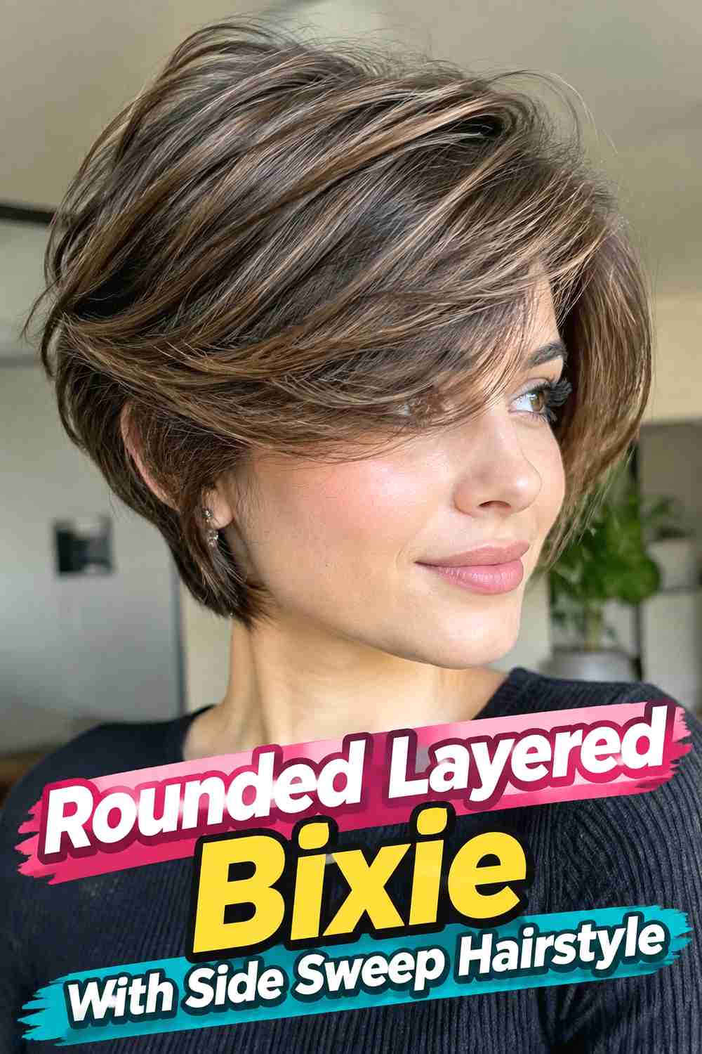 15. Rounded Layered Bixie With Side Sweep Hairstyle