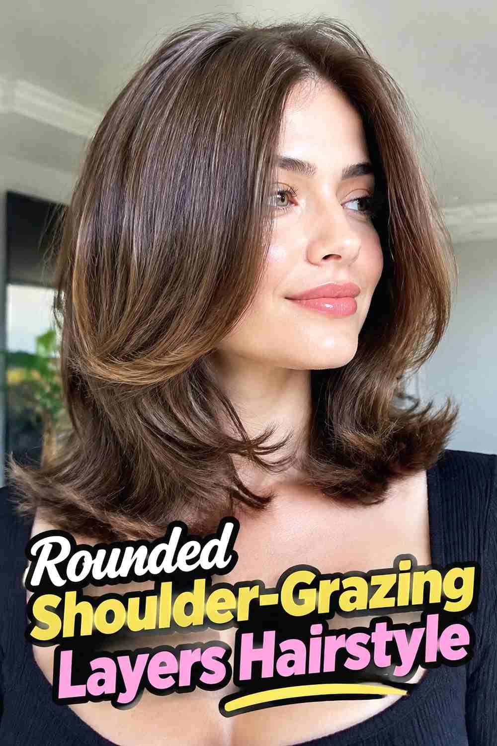 10. Rounded Shoulder Grazing Layers Hairstyle
