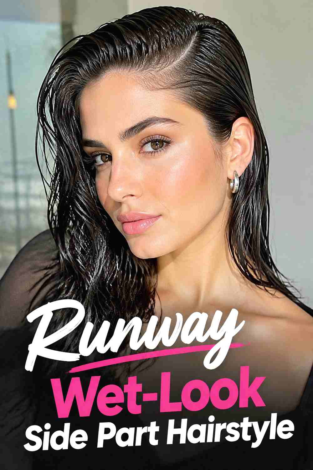 2. Runway Wet Look Side Part Hairstyle