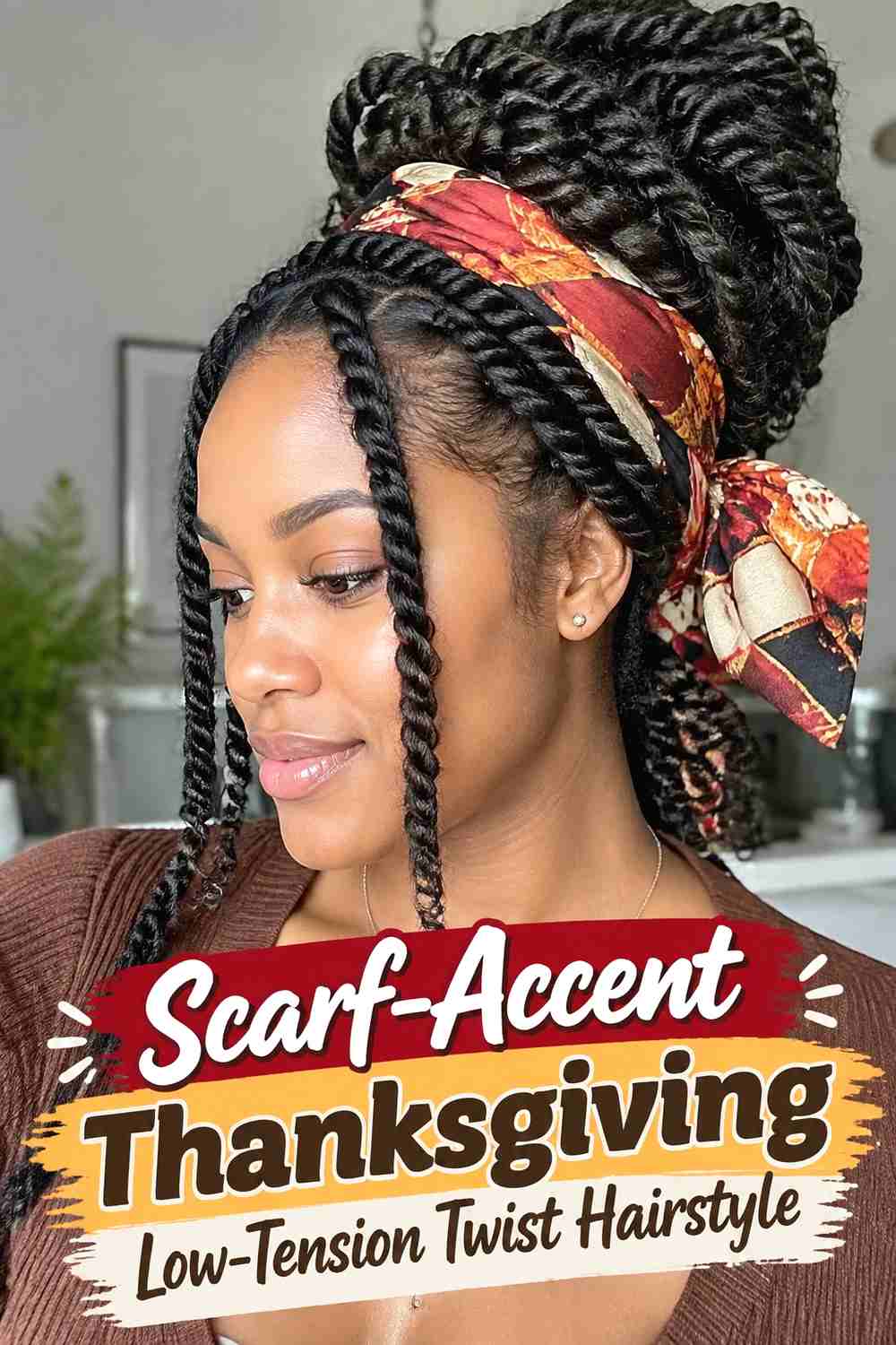 9. Scarf Accent Thanksgiving Low Tension Twist Hairstyle