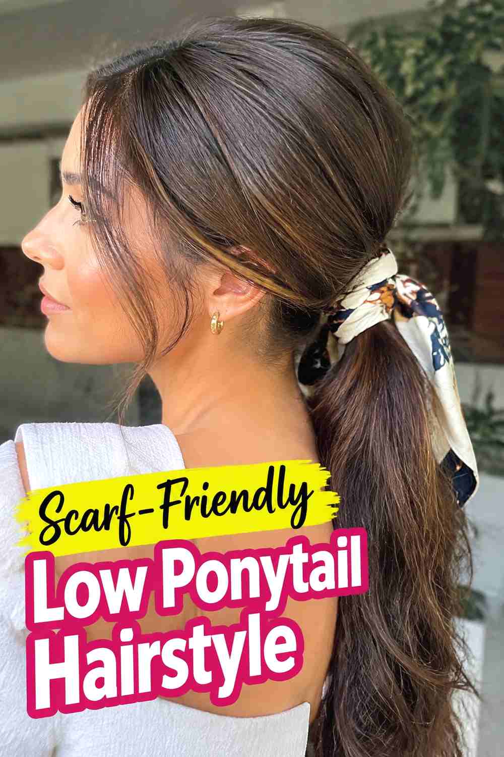 17. Scarf Friendly Low Ponytail Hairstyle