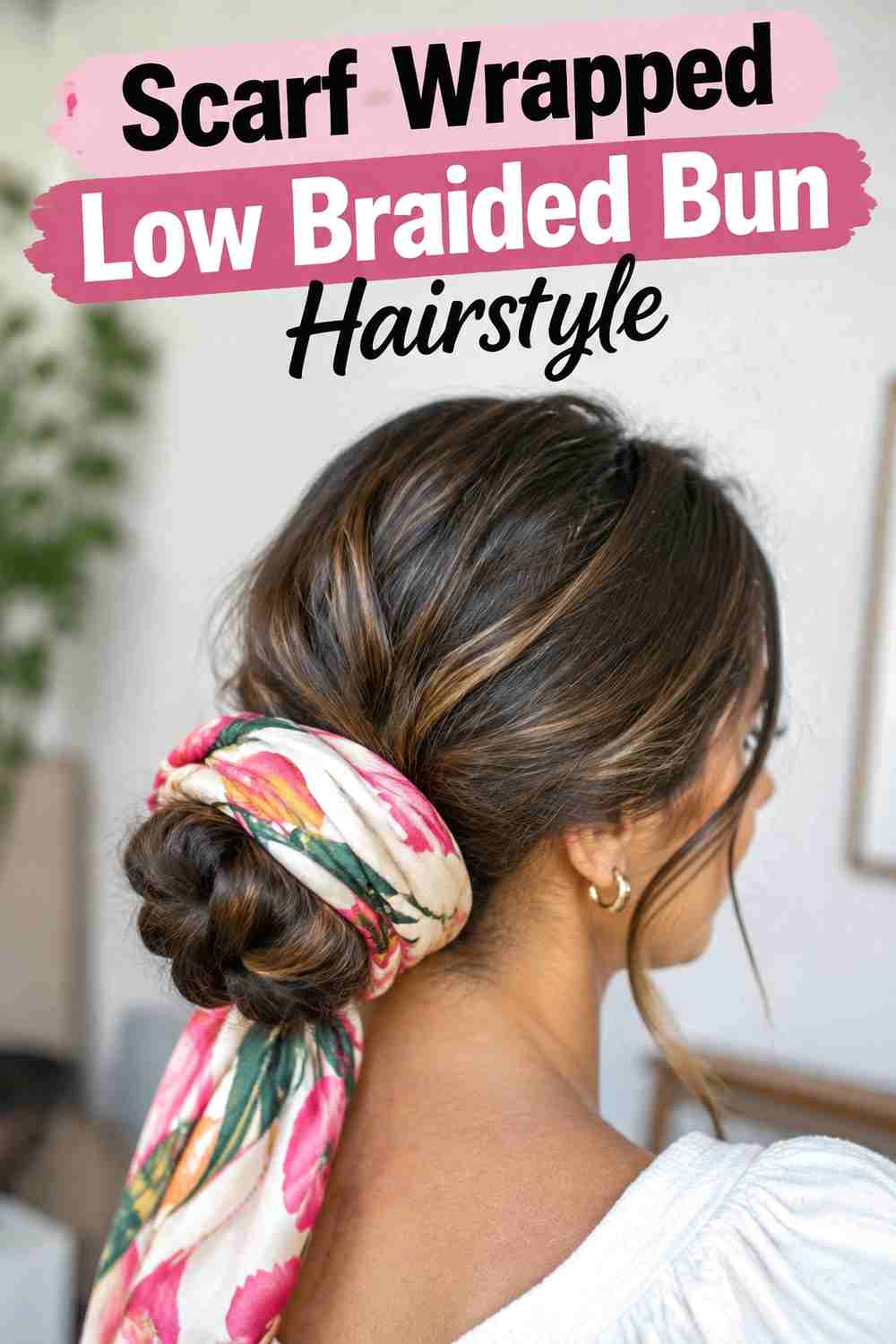8. Scarf Wrapped Low Braided Bun Hairstyle