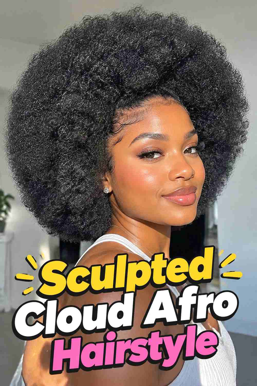 14. Sculpted Cloud Afro Hairstyle