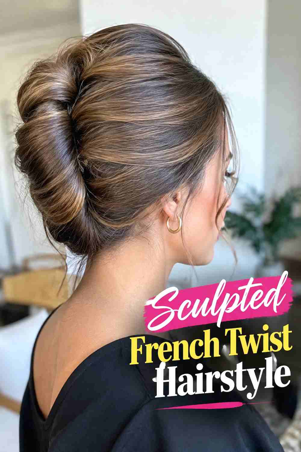 3. Sculpted French Twist Hairstyle
