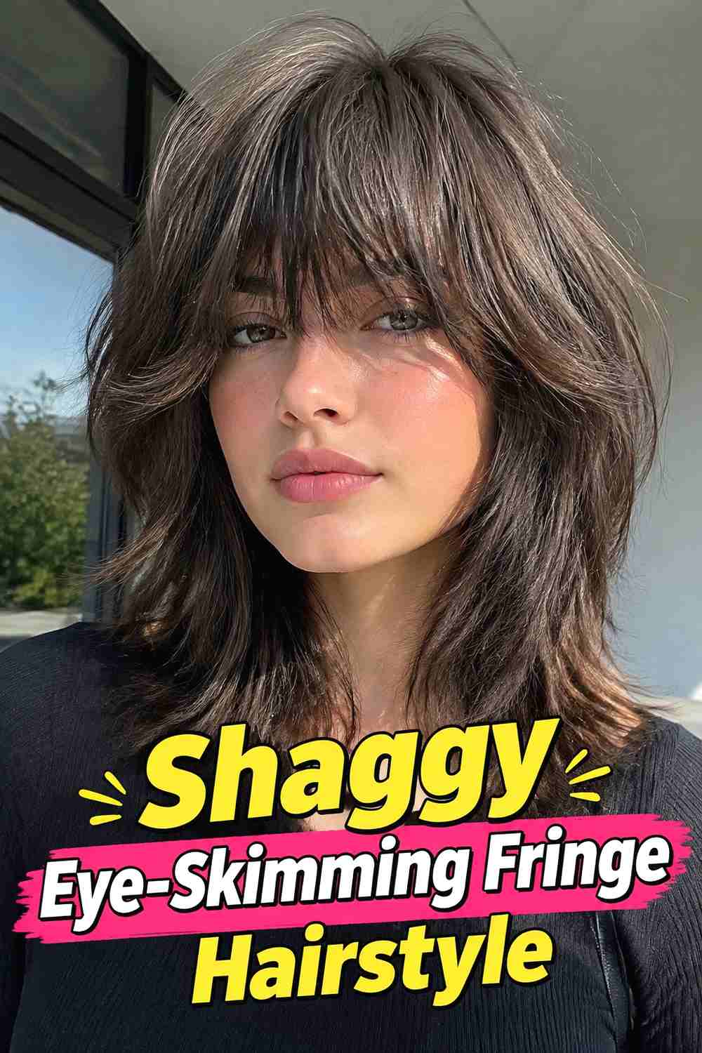 10. Shaggy Eye Skimming Fringe Hairstyle