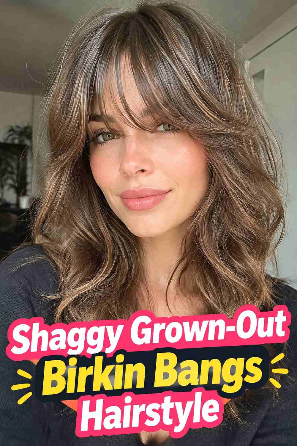 6. Shaggy Grown Out Birkin Bangs Hairstyle