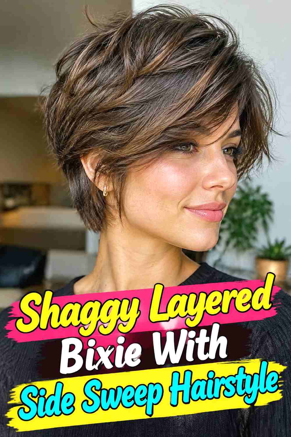 14. Shaggy Layered Bixie With Side Sweep Hairstyle