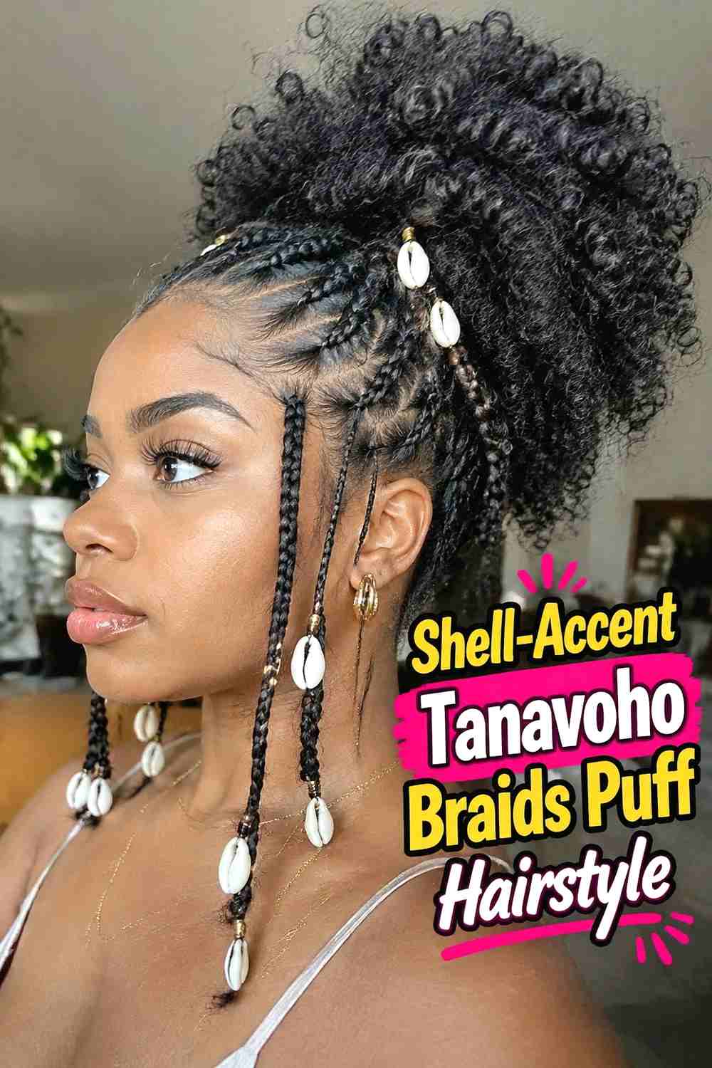 15. Shell Accent Tanavoho Braids Puff Hairstyle