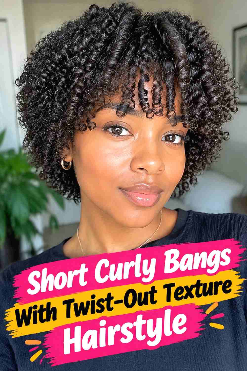 18. Short Curly Bangs With Twist Out Texture Hairstyle