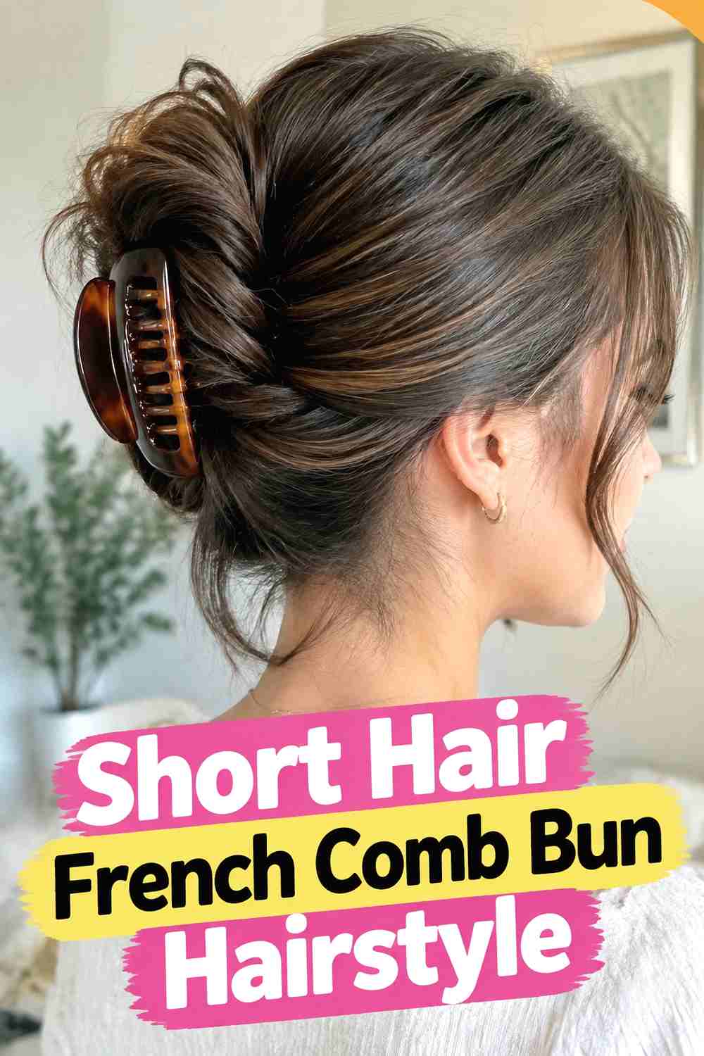 14. Short Hair French Comb Bun Hairstyle