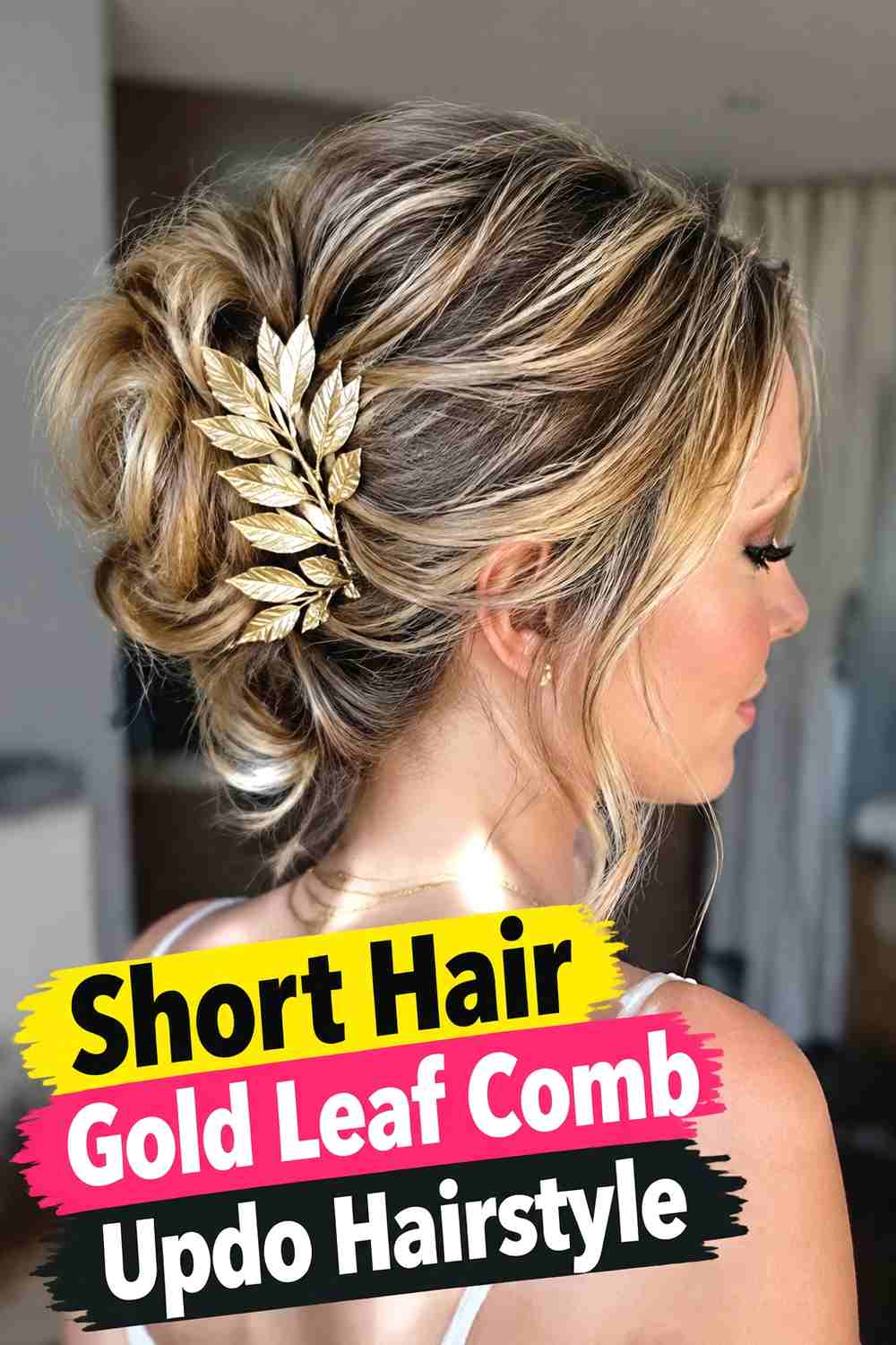 12. Short Hair Gold Leaf Comb Updo Hairstyle