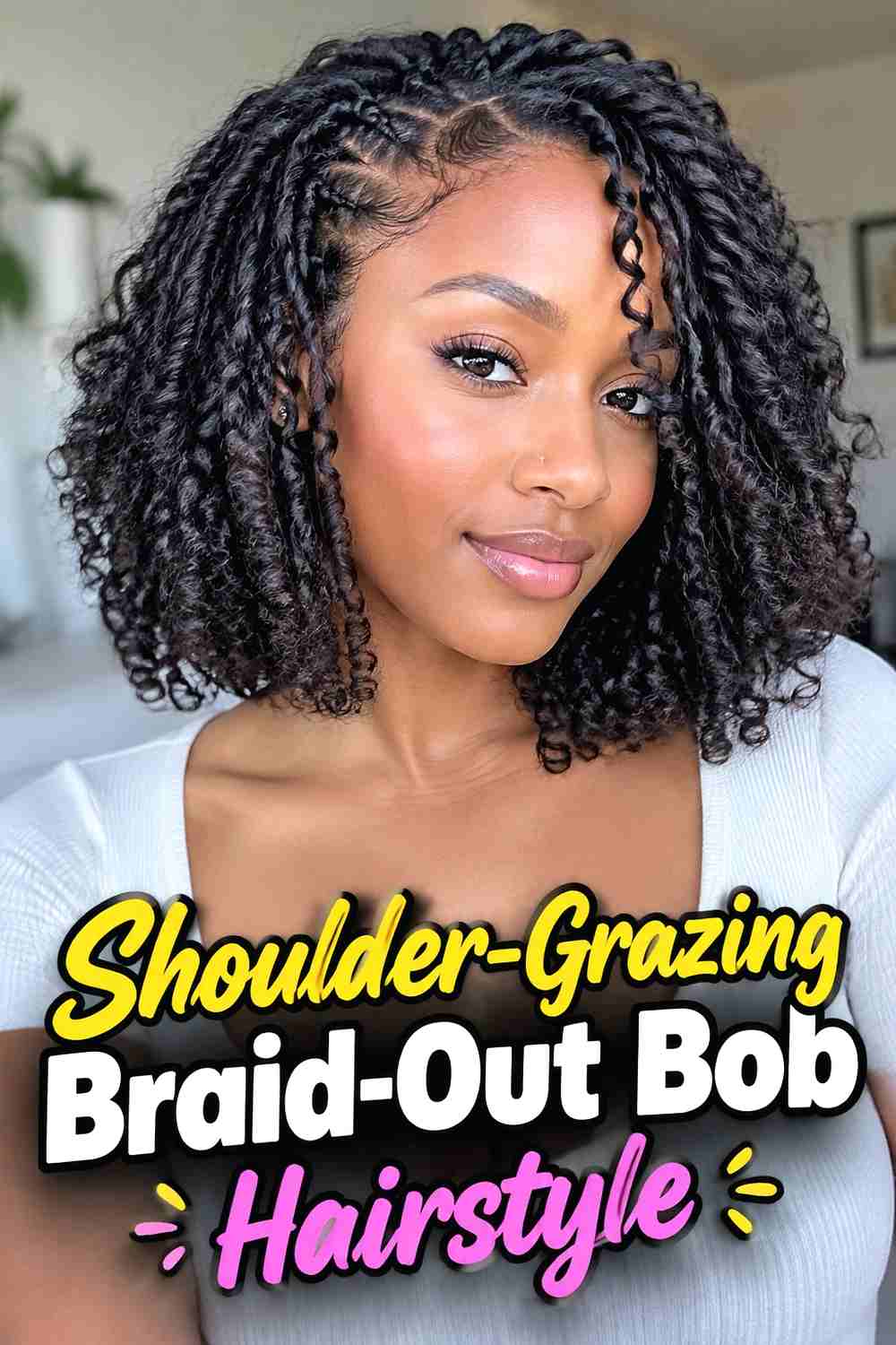 6. Shoulder Grazing Braid Out Bob Hairstyle