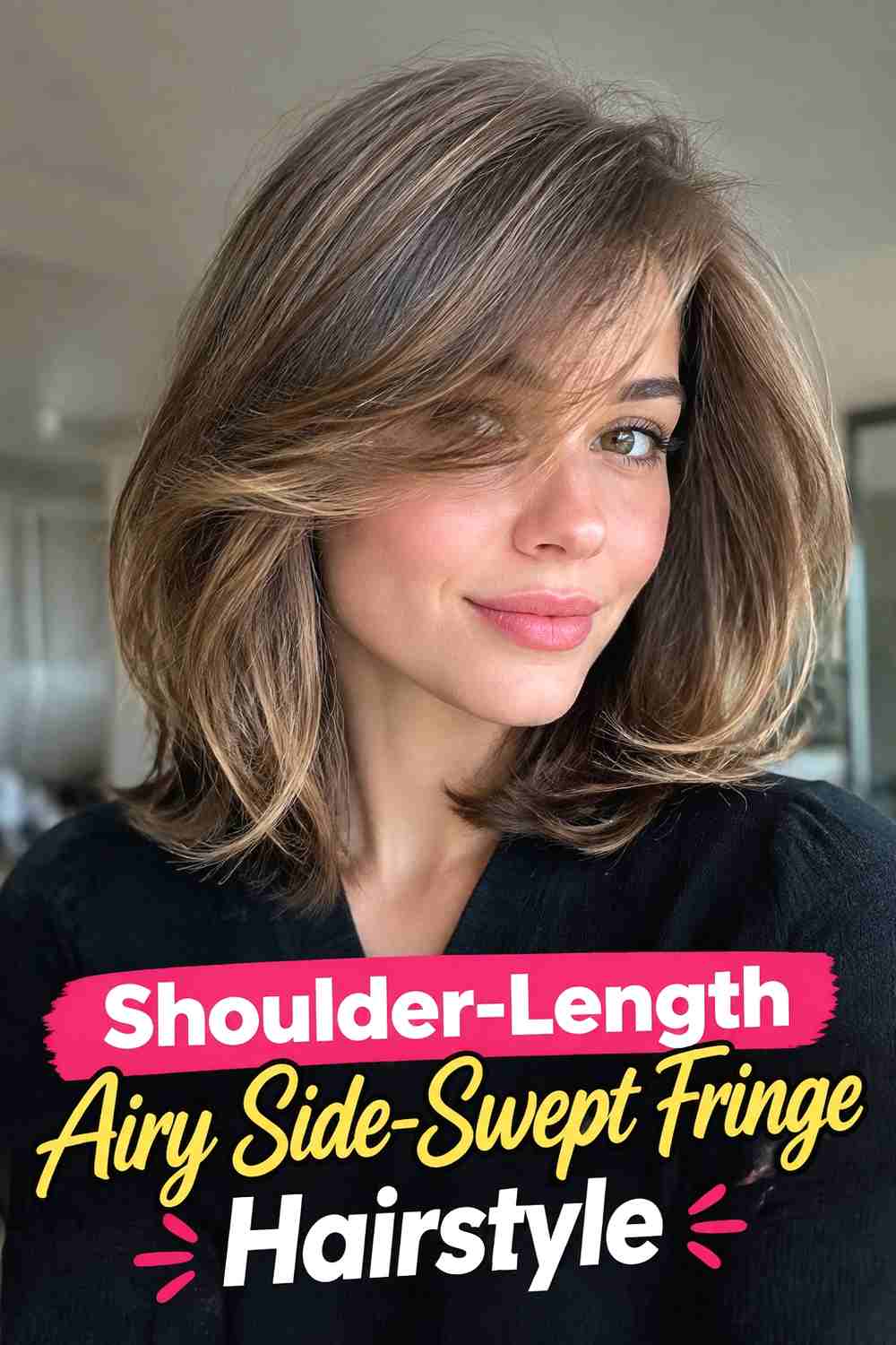17. Shoulder Length Airy Side Swept Fringe Hairstyle