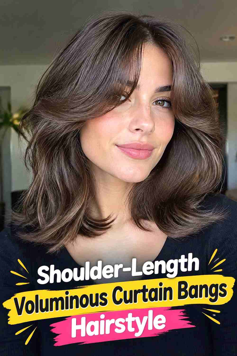 6. Shoulder Length Voluminous Curtain Bangs Hairstyle
