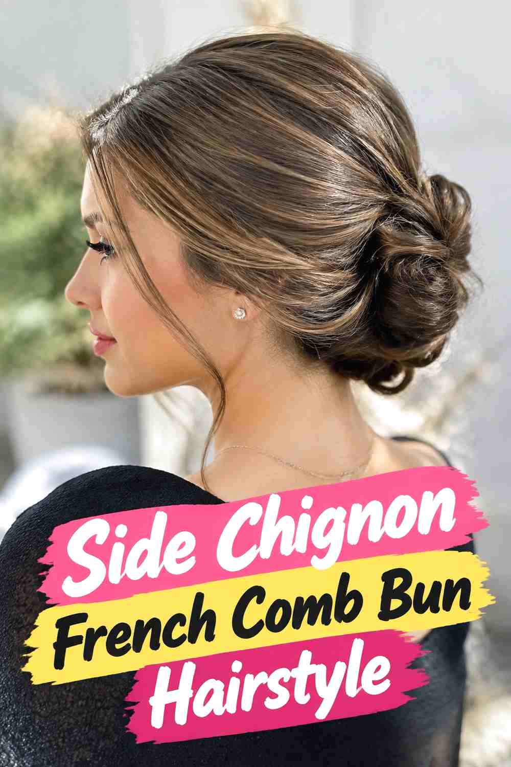 12. Side Chignon French Comb Bun Hairstyle