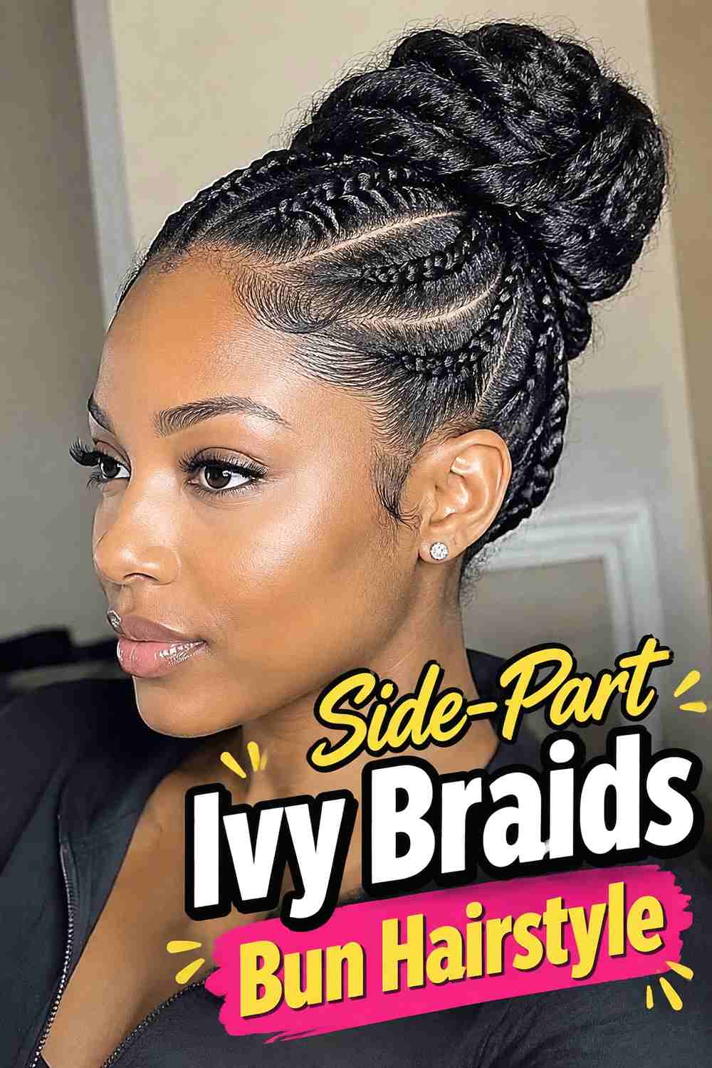 11. Side Part Ivy Braids Bun Hairstyle