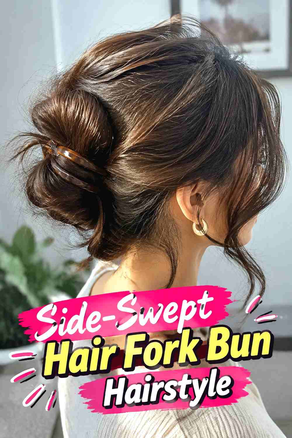9. Side Swept Hair Fork Bun Hairstyle