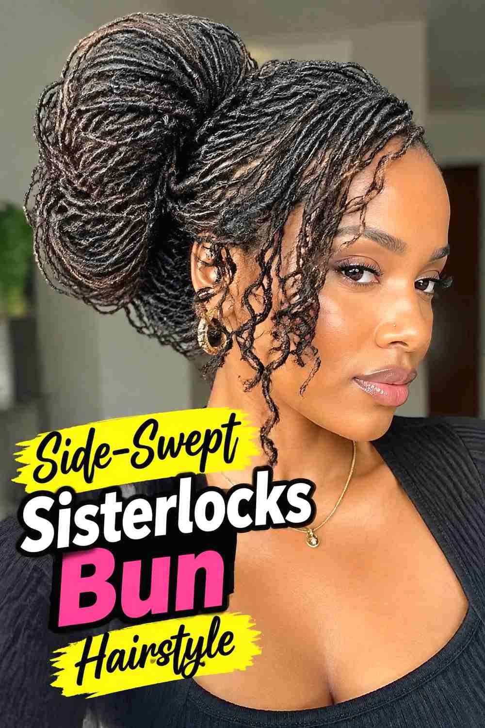 9. Side Swept Sisterlocks Bun Hairstyle