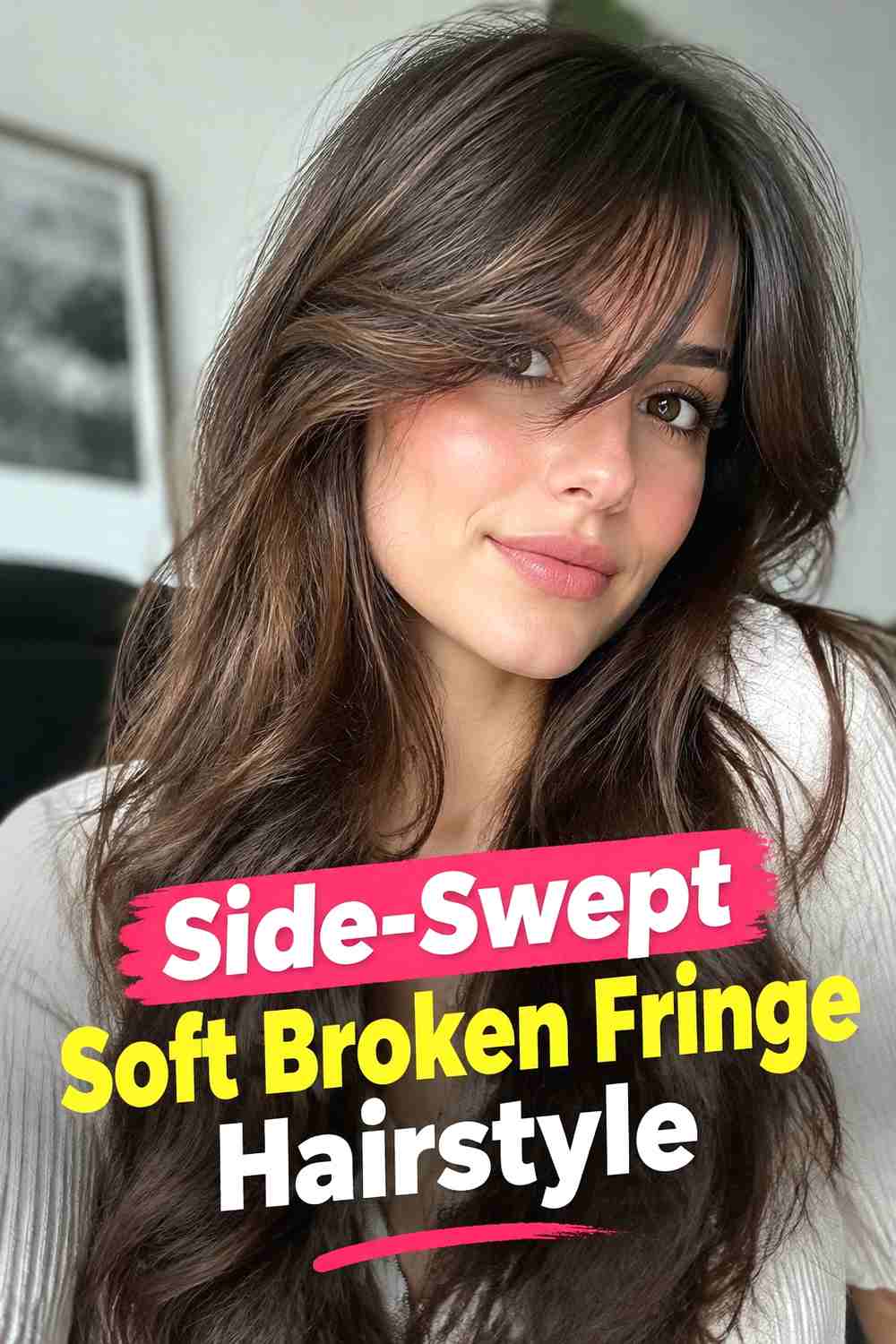 12. Side Swept Soft Broken Fringe Hairstyle