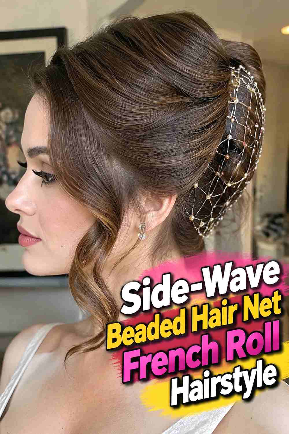 9. Side Wave Beaded Hair Net French Roll Hairstyle