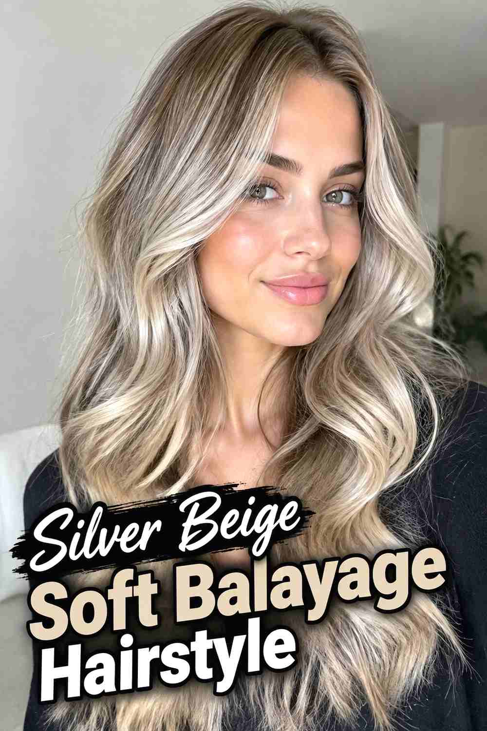 7. Silver Beige Soft Balayage Hairstyle