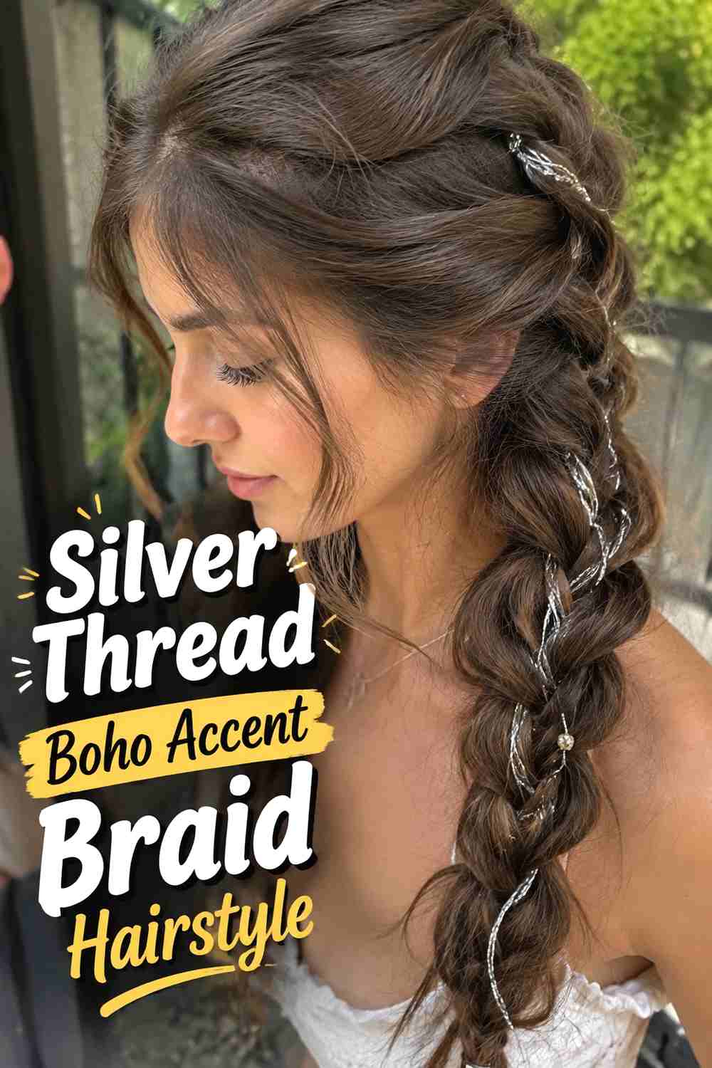 16. Silver Thread Boho Accent Braid Hairstyle