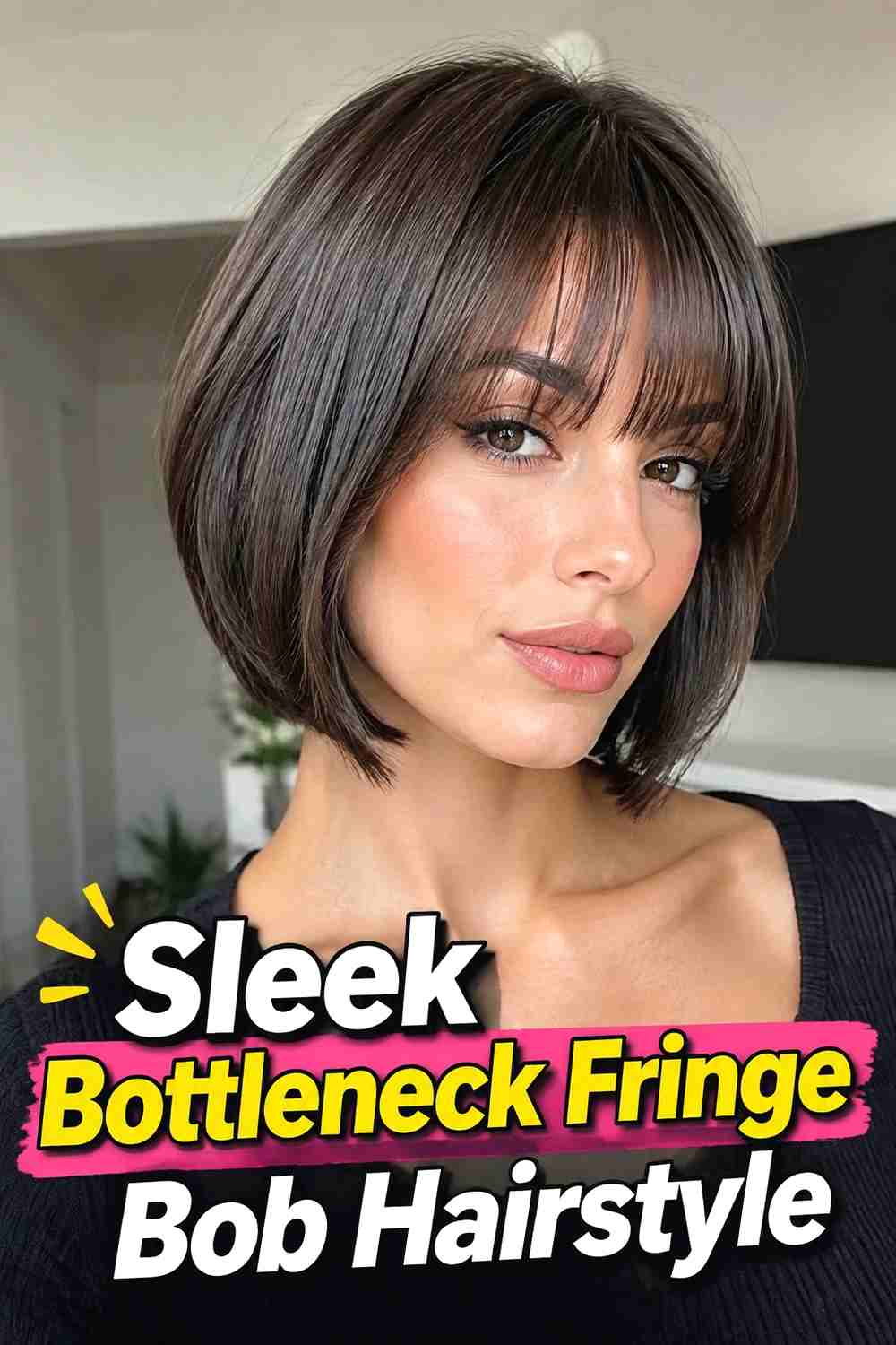 10. Sleek Bottleneck Fringe Bob Hairstyle
