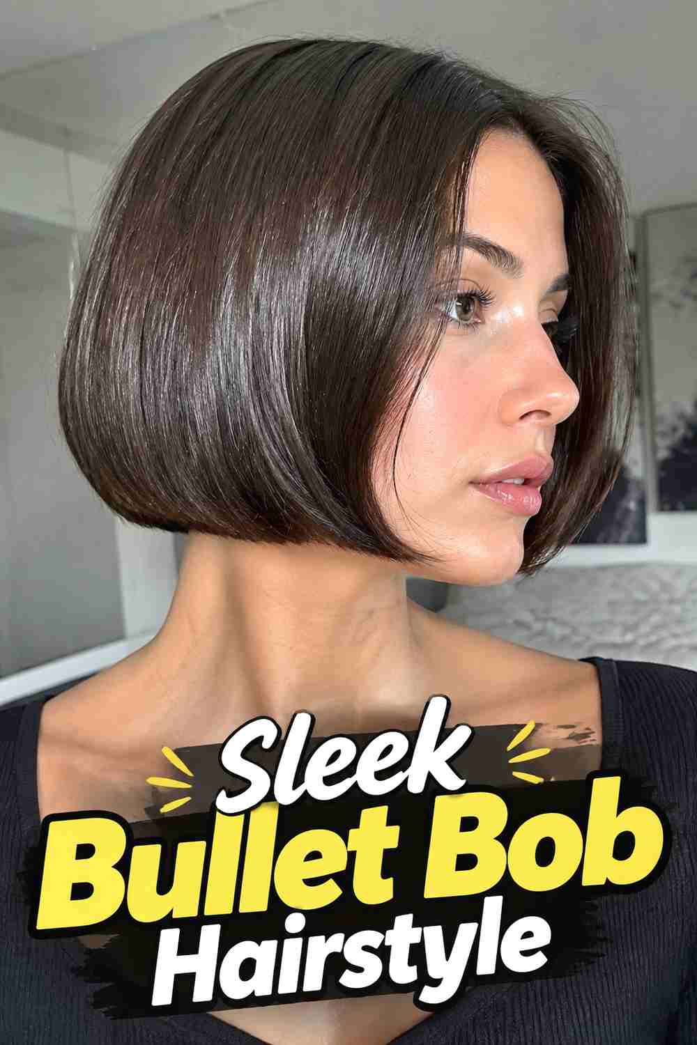 9. Sleek Bullet Bob Hairstyle