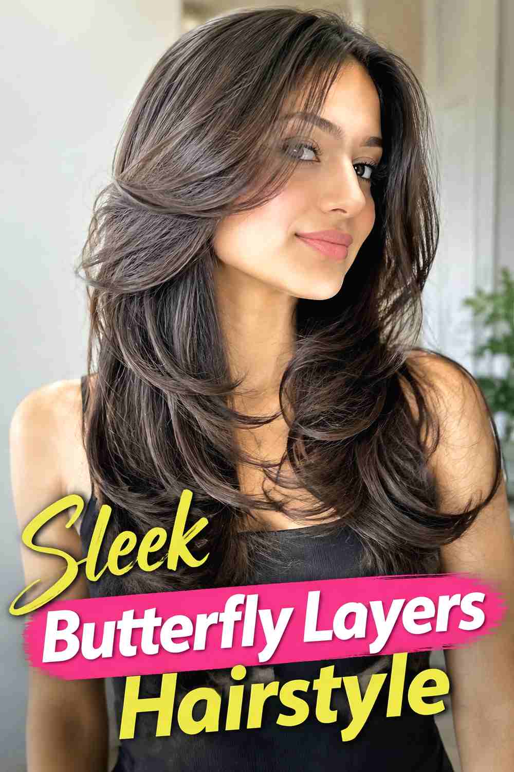 13. Sleek Butterfly Layers Hairstyle