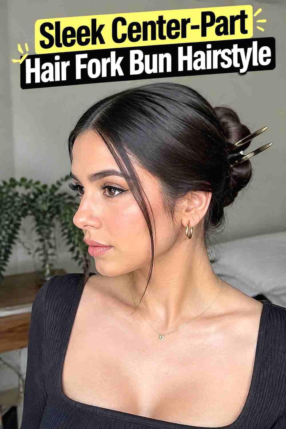 12. Sleek Center Part Hair Fork Bun Hairstyle