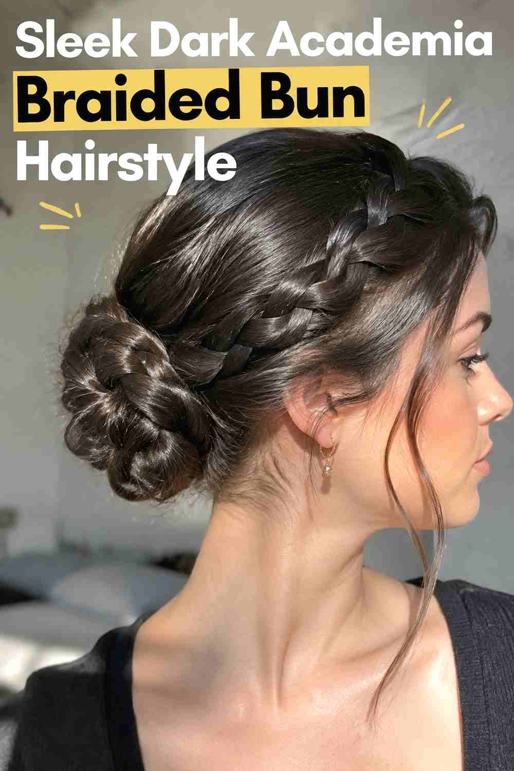 14. Sleek Dark Academia Braided Bun Hairstyle