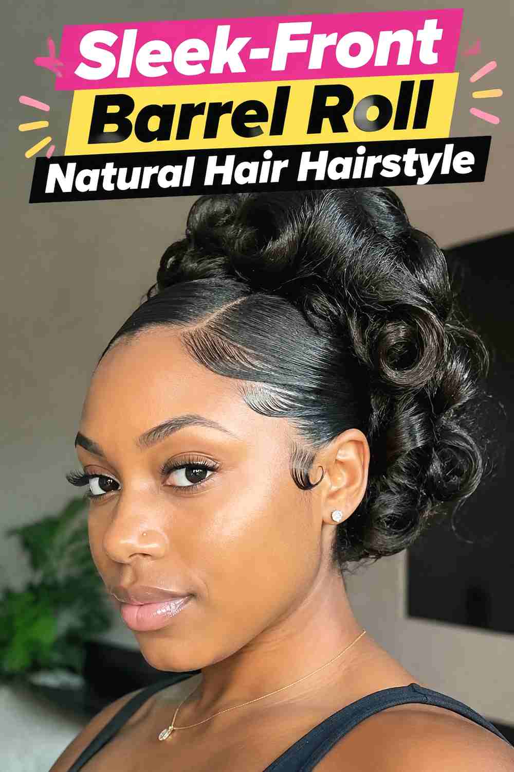 17. Sleek Front Barrel Roll Natural Hair Hairstyle