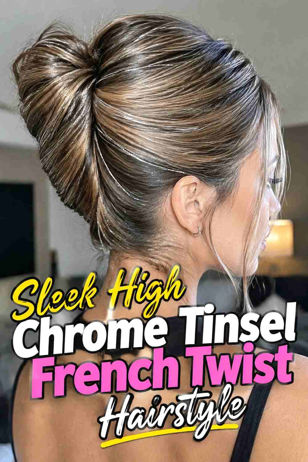 9. Sleek High Chrome Tinsel French Twist Hairstyle