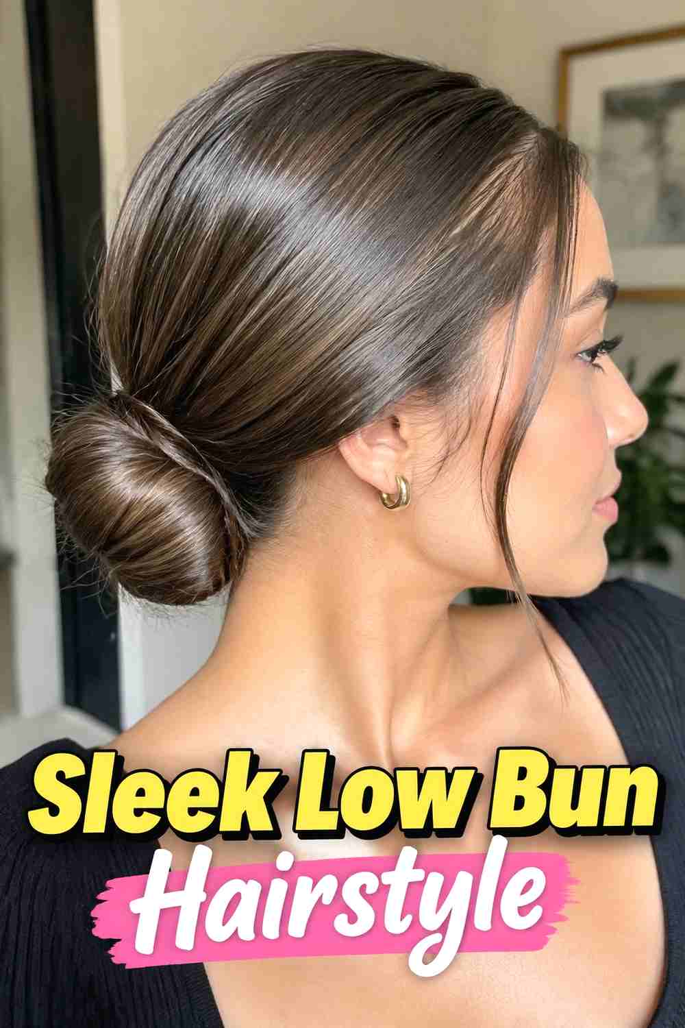 1. Sleek Low Bun Hairstyle