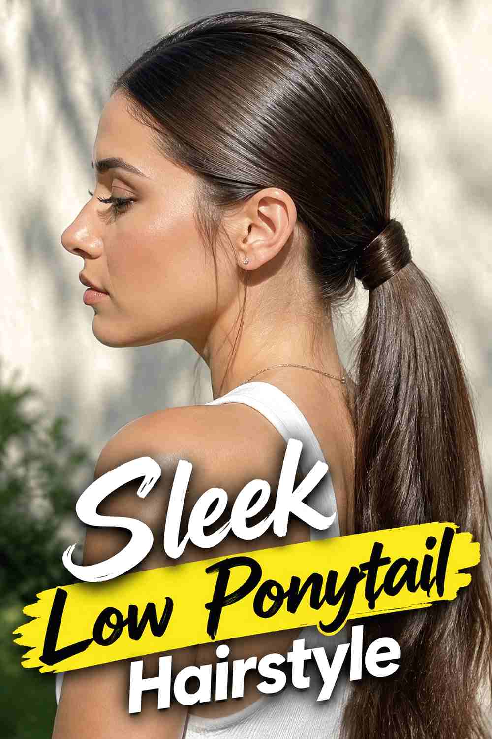 1. Sleek Low Ponytail Hairstyle