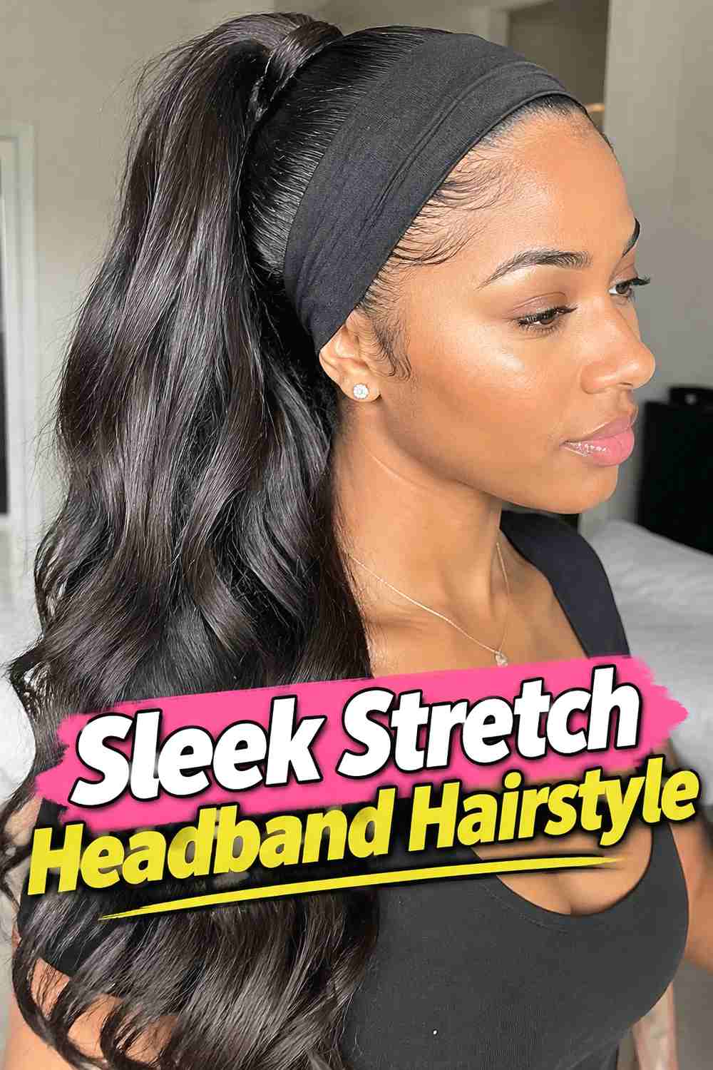 3. Sleek Stretch Headband Hairstyle