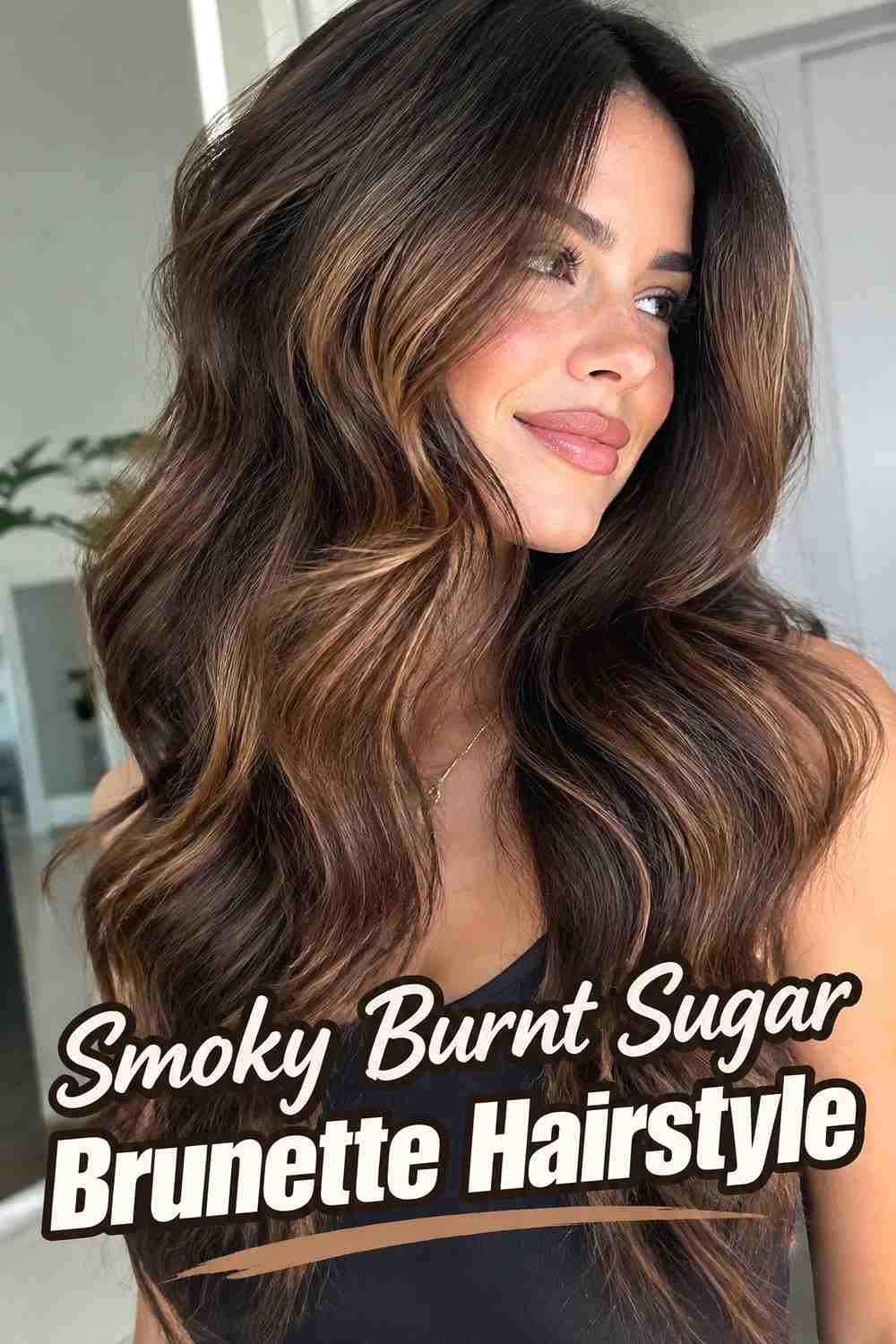 6. Smoky Burnt Sugar Brunette Hairstyle