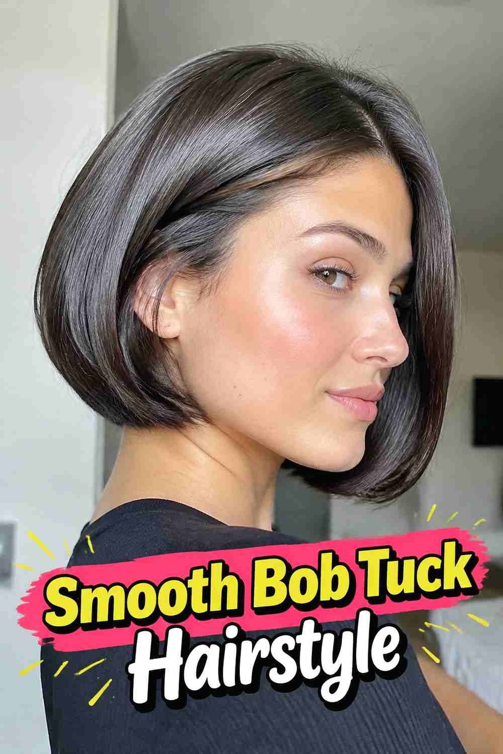 7. Smooth Bob Tuck Hairstyle