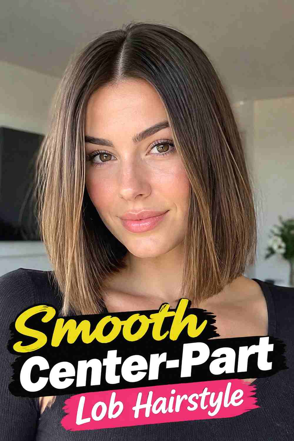 4. Smooth Center Part Lob Hairstyle