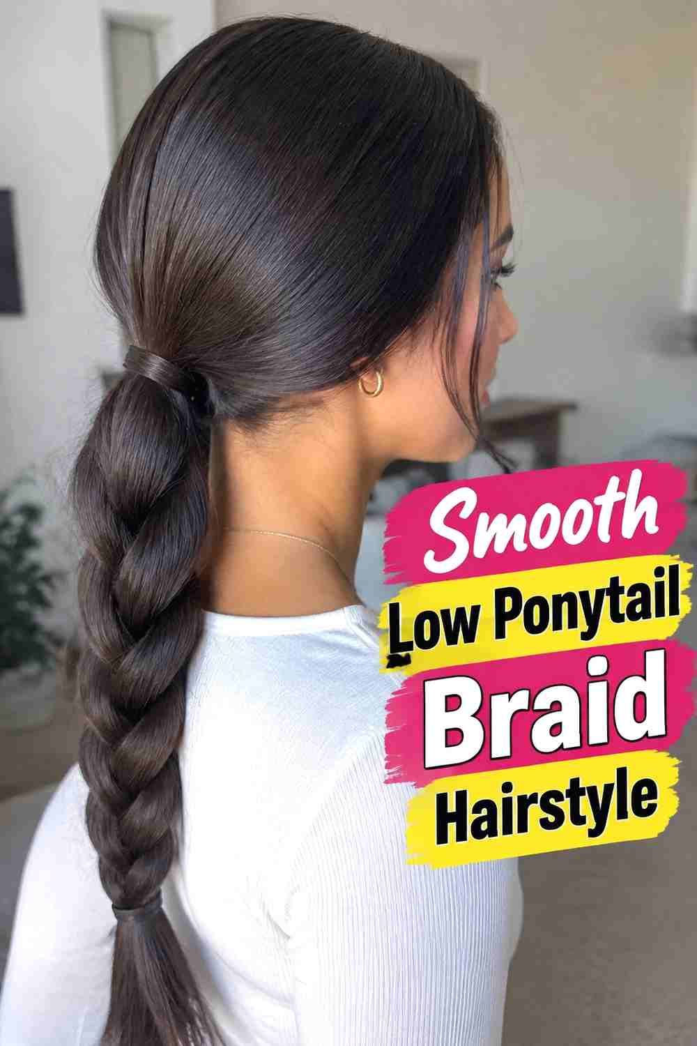 2. Smooth Low Ponytail Braid Hairstyle