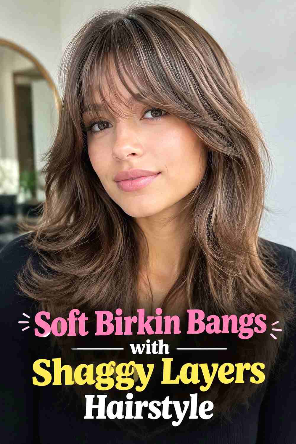 10. Soft Birkin Bangs With Shaggy Layers Hairstyle