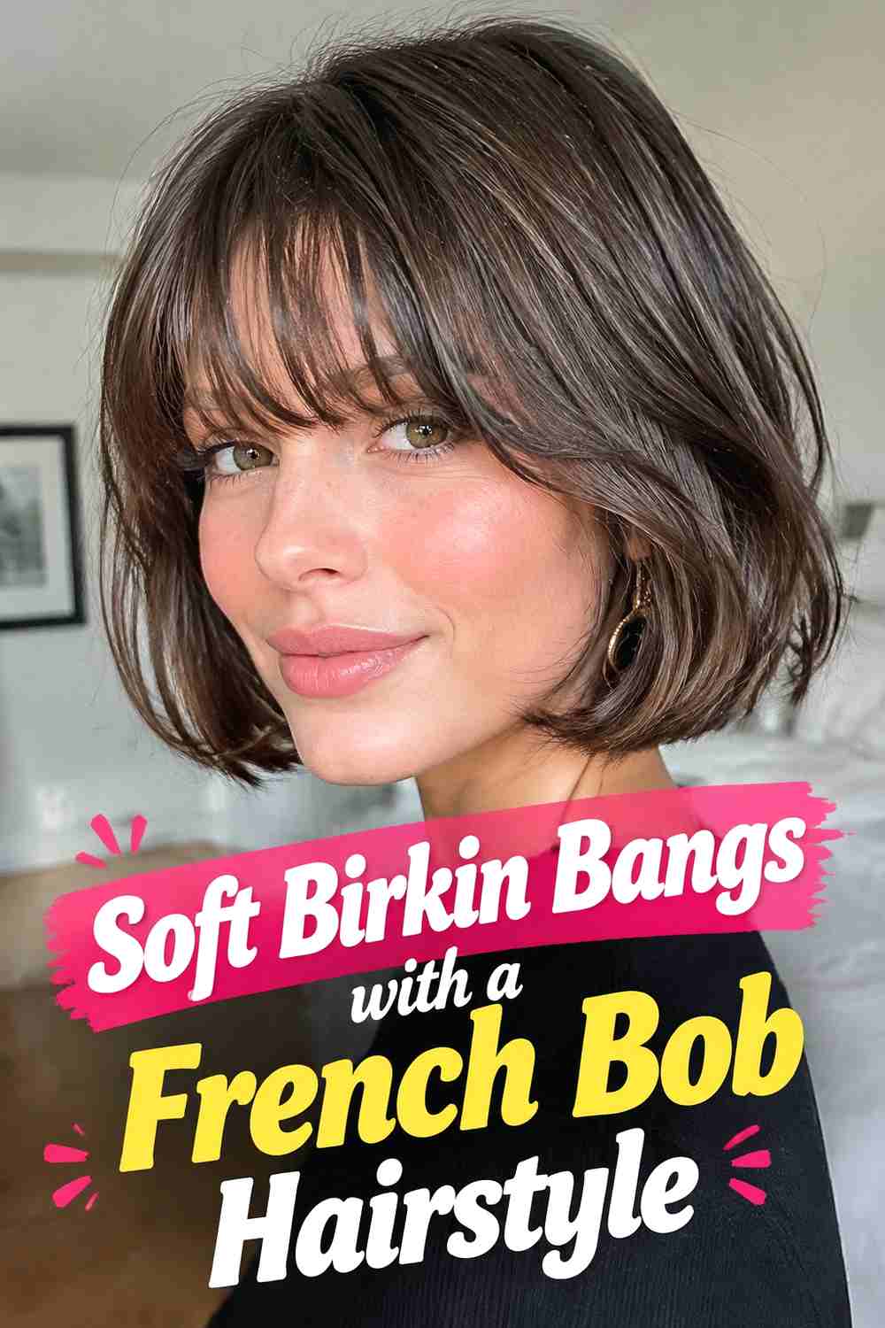 5. Soft Birkin Bangs With A French Bob Hairstyle