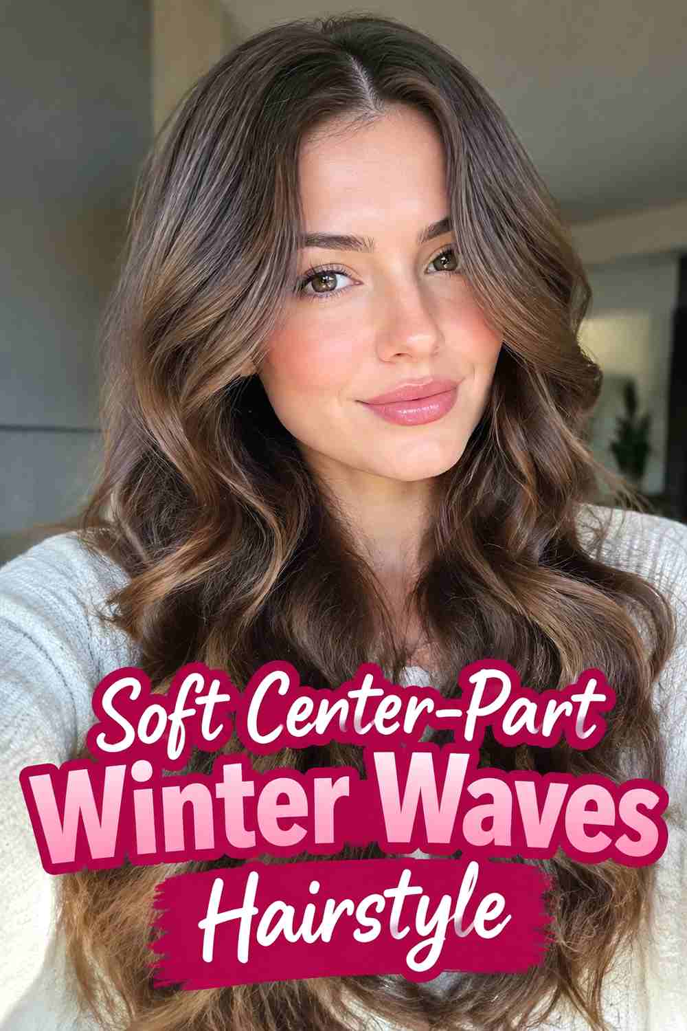 1. Soft Center Part Winter Waves Hairstyle